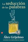LA SEDUCCION DE LAS PALABRAS   FG