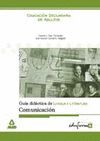 GUIA DIDACTICA LENGUA Y LITERATURA. COMUNICACION