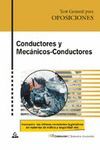 CONDUCTORES Y MECANICOS-CONDUCTORES. TEST GENERAL PARA OPOSICIONES.