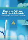 TECNICOS EN CUIDADOS AUXILIARES DE ENFERMERIA. CUESTIONARIO DE AUTOEVALUACION CO