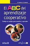 EL ABC DEL APRENDIZAJE COOPERATIVO