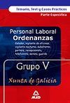 ORDENANZAS XUNTA DE GALICIA GRUPO V  TEMARIO, TEST Y CASOS PRÁCTICOS