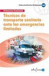 TÉCNICOS DE TRANSPORTE ANTE UNA EMERGENCIA LIMITADA