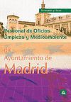 PERSONAL DE OFICIOS, LIMPIEZA Y MEDIO AMBIENTE, AYUNTAMIENTO DE MADRID. TEMARIO