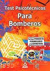 BOMBEROS. TEST PSICOTÉCNICOS