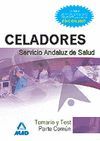 CELADORES TEMARIO Y TEST DE LA PARTE COMÚN