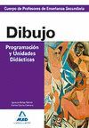 DIBUJO. PROGRAMACIÓN Y UNIDADES DIDACTICAS