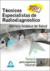 TÉCNICOS ESPECIALISTAS DE RADIODIAGNÓSTICO DEL SERVICIO ANDALUZ DE SALUD. TEMARI