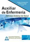 AUXILIRES DE ENFERMERÍA, SERVICIO ANDALUZ DE SALUD. SIMULACROS DE EXAMEN Y SUPUE