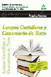 LENGUA CASTELLANA Y COMENTARIO DE TEXTO. PRUEBAS DE ACCESO A LA UNIVERSIDAD PARA