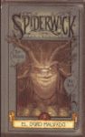 SPIDERWICK 5 OGRO MALVADO LAS CRONICAS