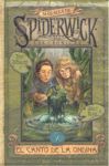 SPIDERWICK 6 EL CANTO DE LA ONDINA