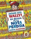 DONDE ESTA WALLY EN BUSCA DE LA NOTA PERDIDA