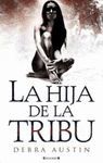 LA HIJA DE LA TRIBU