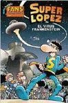 VIRUS FRANKENSTEIN FANS SUPERLOPEZ Nº 56