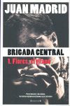 BRIGADA CENTRAL 1 FLORES EL GITANO