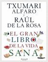 GRAN LIBRO DE LA VIDA SANA, EL