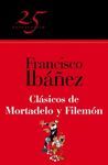 CLASICOS DE MORTADELO Y FILEMÓN (25º ANI