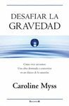 DESAFIAR LA GRAVEDAD