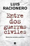 ENTRE DOS GUERRAS CIVILES