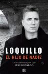 LOQUILLO - HIJO DE NADIE