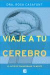 VIAJE A TU CEREBRO