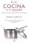 EN LA COCINA DE MI MADRE