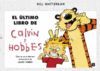 ÚLTIMO LIBRO DE CALVIN & HOBBES, EL