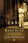 CASO DEL MAGO RUSO, EL