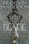 INFINITY BLADE. LA ESPADA INFINITA - EL DESPERTAR