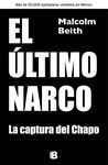 EL ÚLTIMO NARCO. LA CAPTURA DEL CHAPO