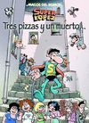 MHSLÓPEZ Nº 168. TRES PIZZAS Y UN MUERTO