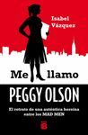 ME LLAMO PEGGY OLSON. (MAD MEN. MANUAL