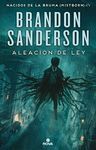 MISTBORN IV: ALEACION DE LEY (NVA.ED)