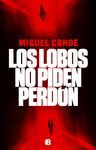 LOS LOBOS NO PIDEN PERD?N