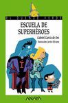 ESCUELA DE SUPERHEROES