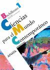 CIENCIAS PARA EL MUNDO CONTEMPORÁNEO, 1 BACHILLERATO