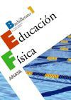 EDUCACIÓN FÍSICA, 1 BACHILLERATO