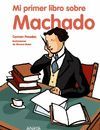 MI PRIMER LIBRO MACHADO