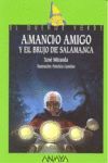 AMANCIO AMIGO Y EL BRUJO