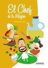 EL CHEF DE LA ALEGRÍA.SABOREA LA VIDA