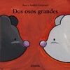 DOS OSOS GRANDES