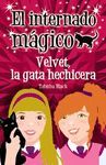 EL INTERNADO MÁGICO. VELVET, LA GATA HECHICERA