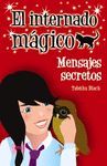 EL INTERNADO MÁGICO. MENSAJES SECRETOS