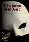 FANTASMA DE LA ÓPERA, EL