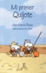 MI PRIMER QUIJOTE