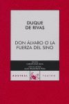 DON ALVARO Y LA FUERZA(C.A.162)A 70 AÑOS