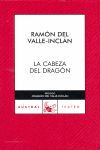 LA CABEZA DEL DRAGON (C.A.607)(A 70 AÑOS