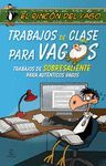 TRABAJOS DE CLASE PARA VAGOS
