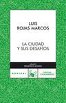 LA CIUDAD Y SUS DESAFIOS (C.A.516) (A 70 AÑOS)